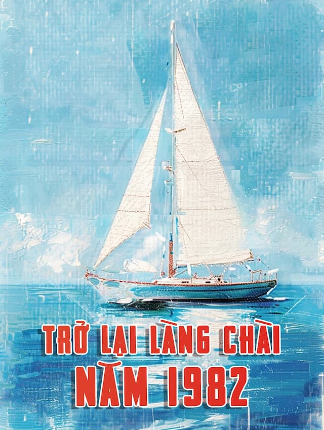 Trở lại Làng Chài Năm 1982