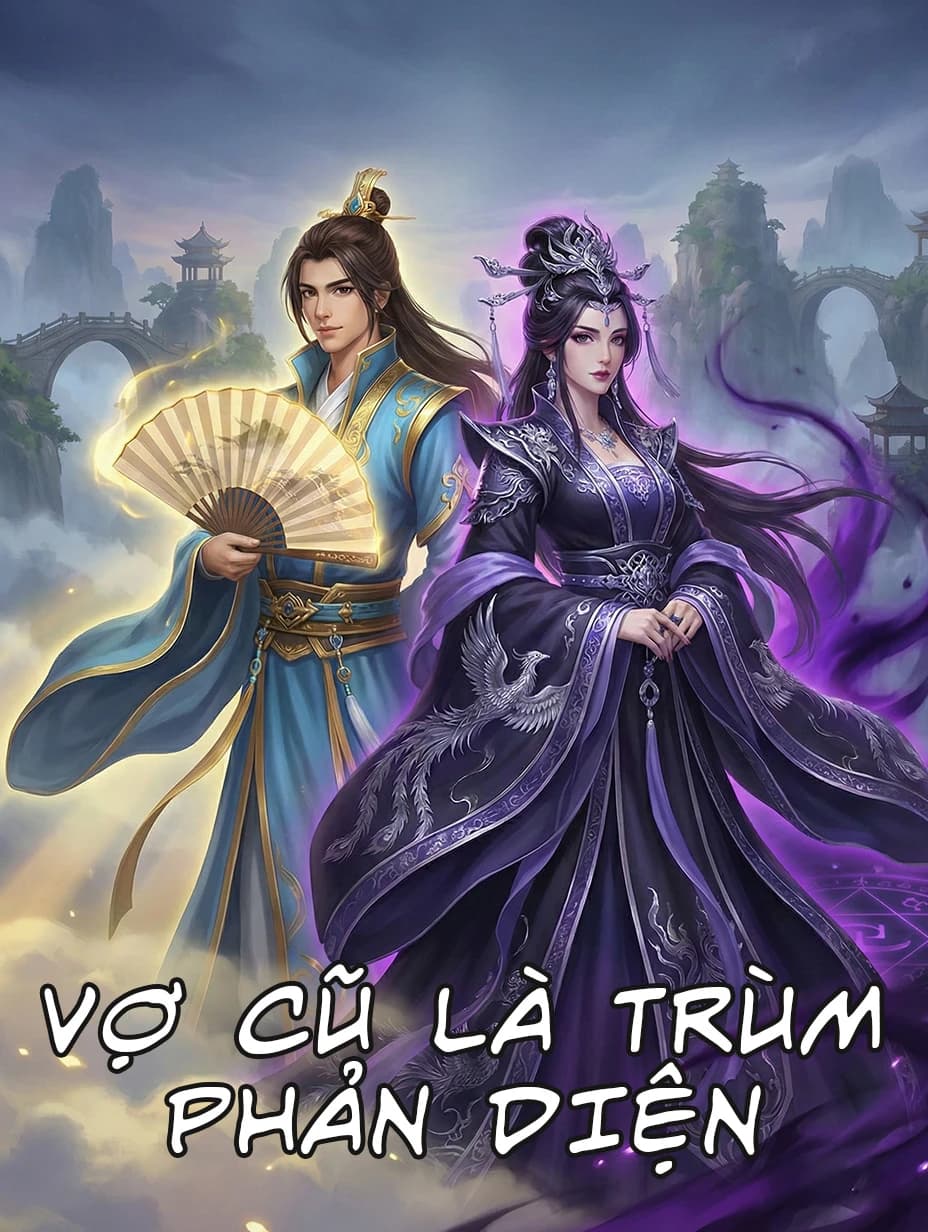 Vợ Cũ Là Trùm Phản Diện