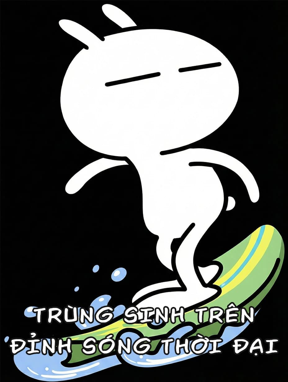 Trùng Sinh Trên Đỉnh Sóng Thời Đại