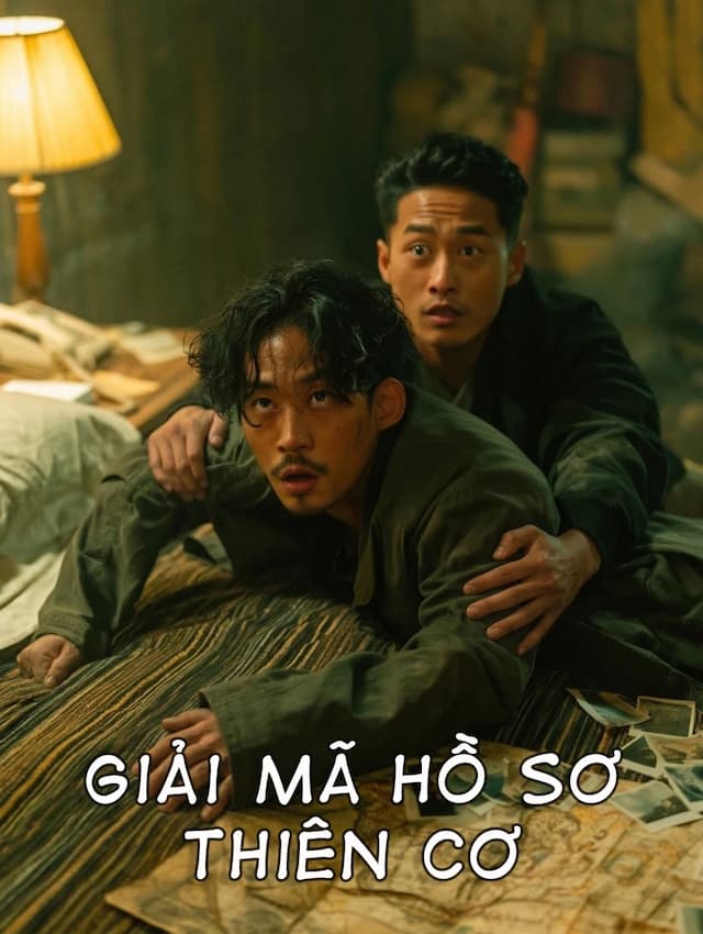 Giải Mã Hồ Sơ Thiên Cơ