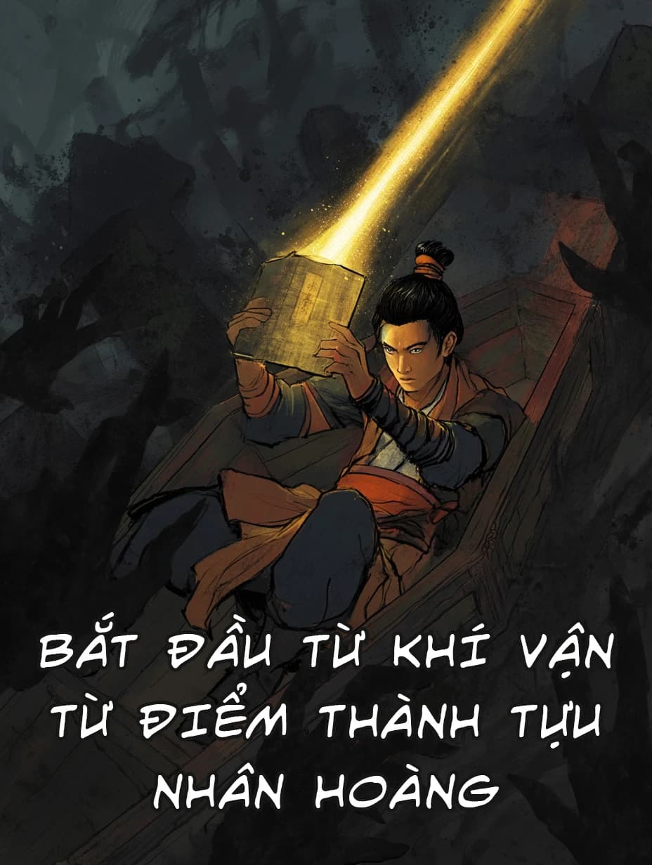 Bắt Đầu Từ Khí Vận Từ Điểm Thành Tựu Nhân Hoàng