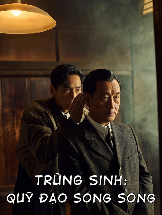 Trùng Sinh: Quỹ Đạo Song Song