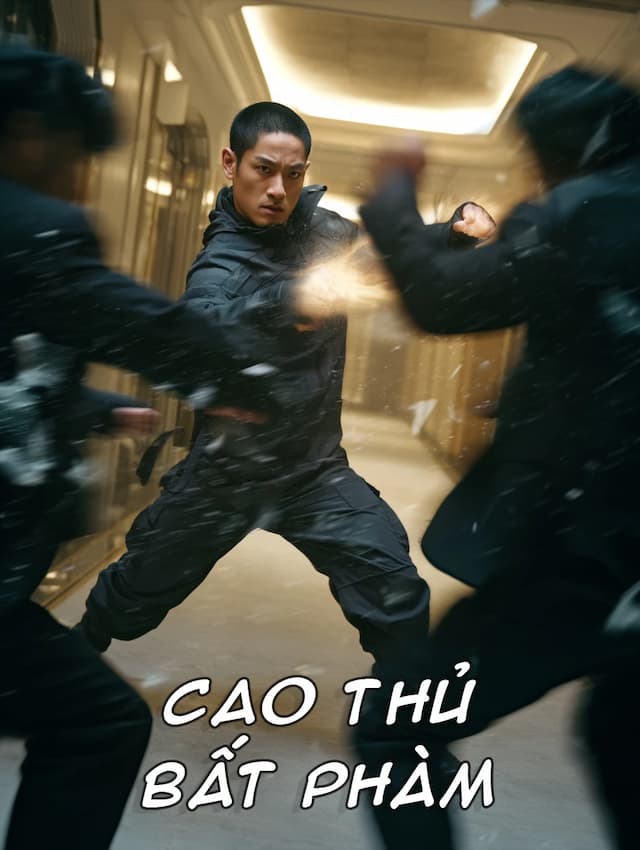 Cao Thủ Bất Phàm