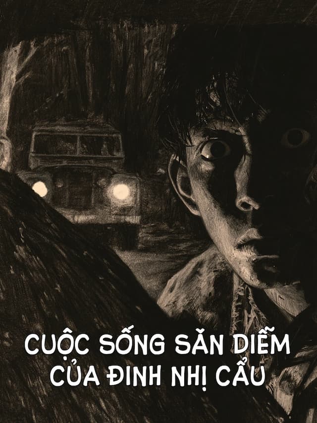 Cuộc Sống Săn Diễm Của Đinh Nhị Cẩu