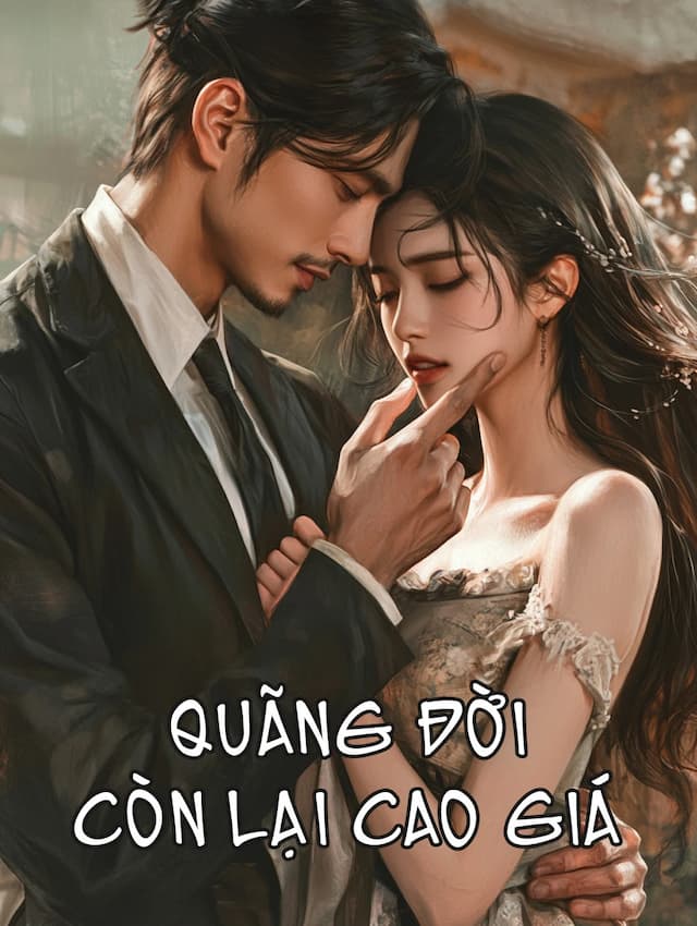 Quãng Đời Còn Lại Cao Giá
