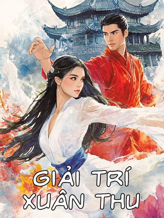 Giải Trí Xuân Thu