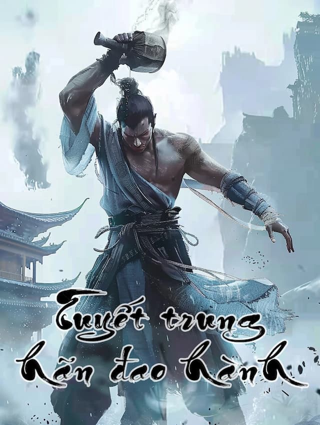 Tuyết Trung Hãn Đao Hành