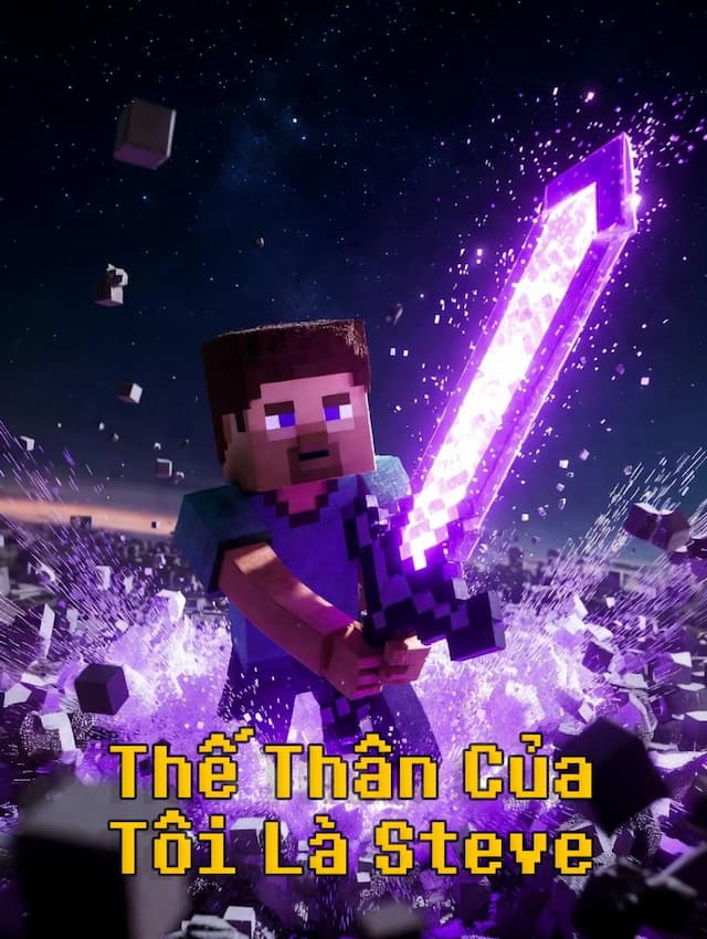 Thế Thân Của Tôi Là Steve