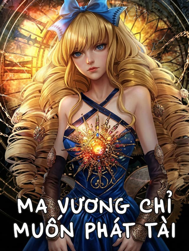 Ma Vương Chỉ Muốn Phát Tài