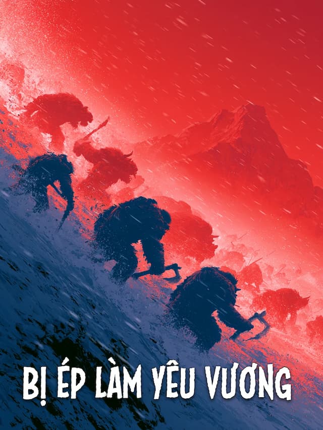 Bị Ép Làm Yêu Vương
