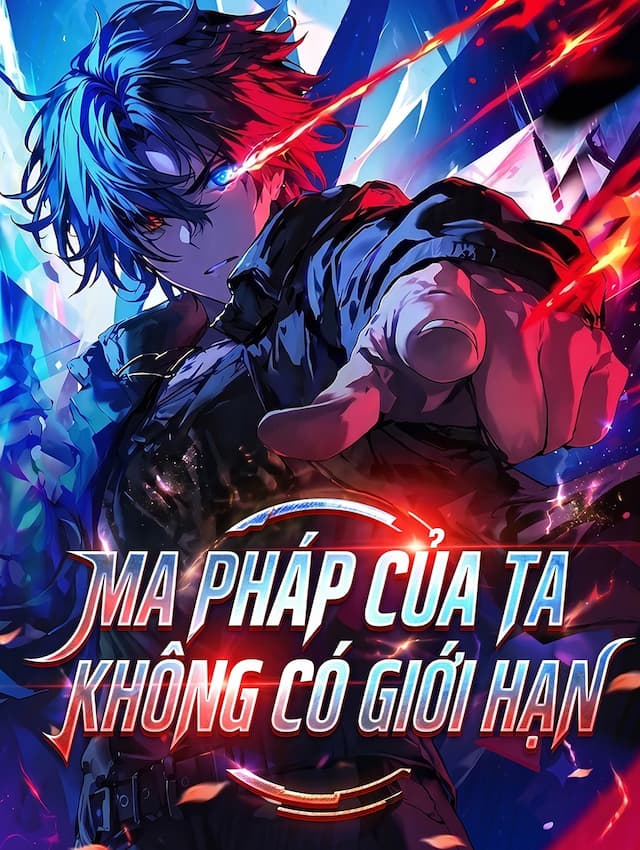 Ma Pháp Của Ta Không Có Giới Hạn