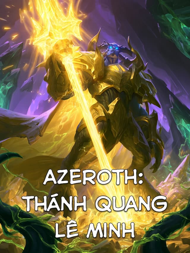 Azeroth: Thánh Quang Lê Minh
