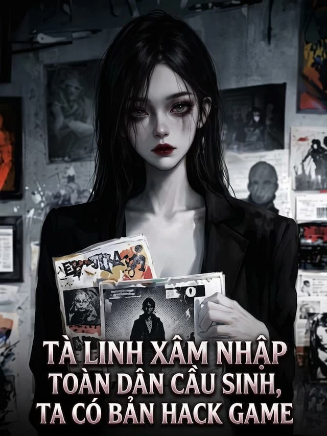 Tà Linh Xâm Nhập Toàn Dân Cầu Sinh, Ta Có Bản Hack Game